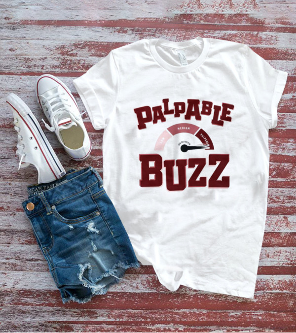 Palpable Buzz High Activity Level Gauge T-Shirt