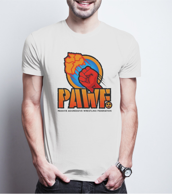 PAWF Passive Aggressive Wrestling Federation Fist Logo With Peace T-Shirt