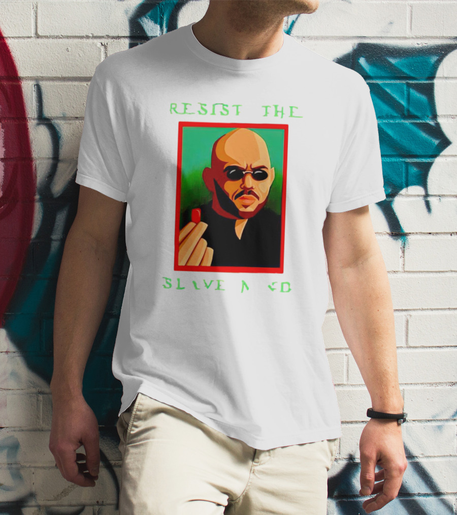 Resist The Slave Mind Andrew Tate Red Pill T-Shirt