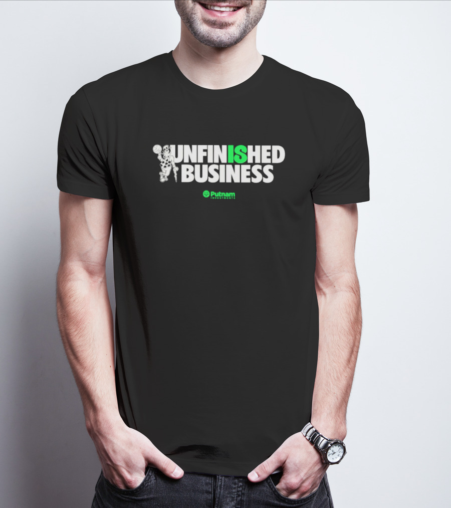 Boston Celtics Unfinished Business Putnam Investments T-Shirt