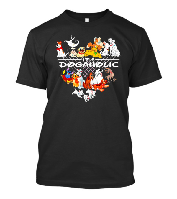 I’m A Dogaholic Cartoon Heart Featuring Iconic Animated Dogs T-Shirt