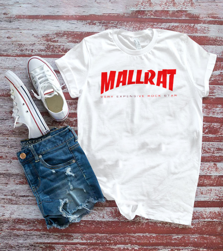 Mallrat Very Expensive Rock Star Red Text Distressed T-Shirt