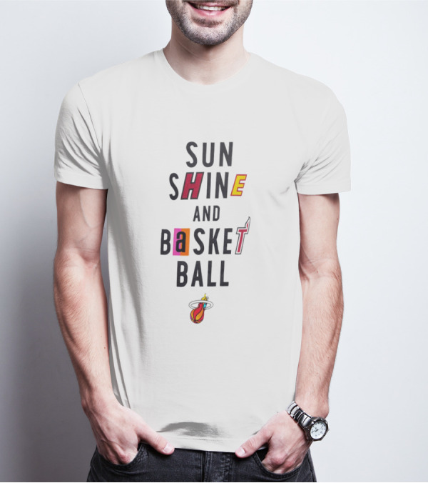 Sun Shine And Basketball Miami Heat T-Shirt