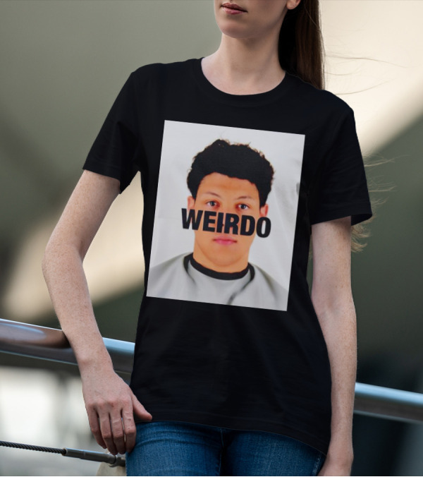 Jackson Mahomes Weirdo T-Shirt