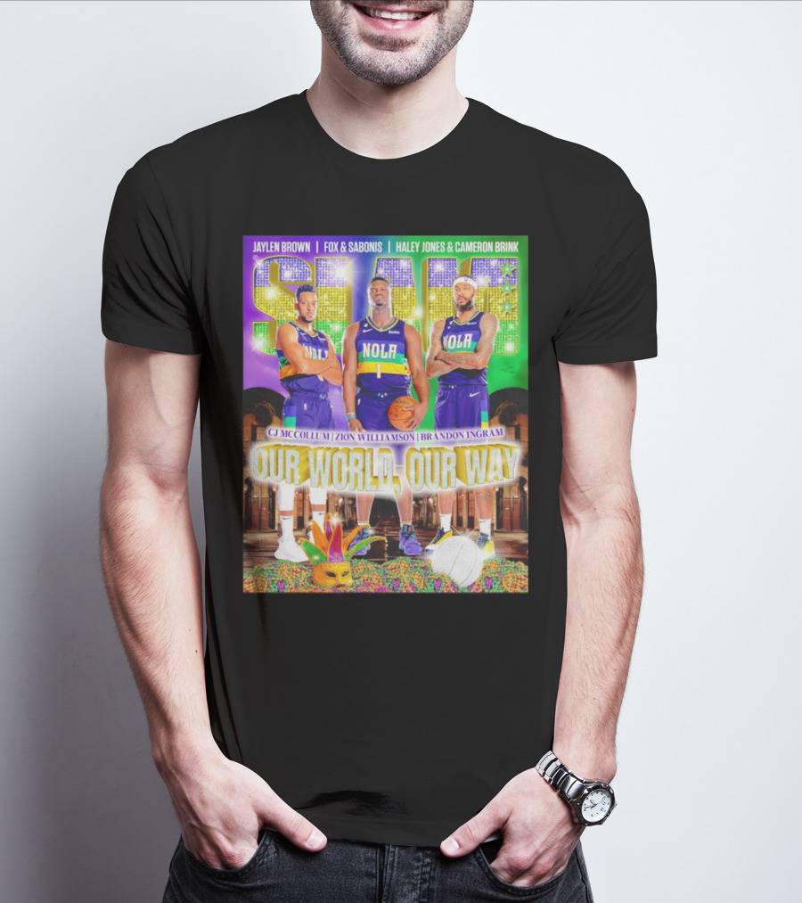 SLAM NOLA Cj McCollum Zion Williamson Brandon Ingram Our World Our Way T-Shirt