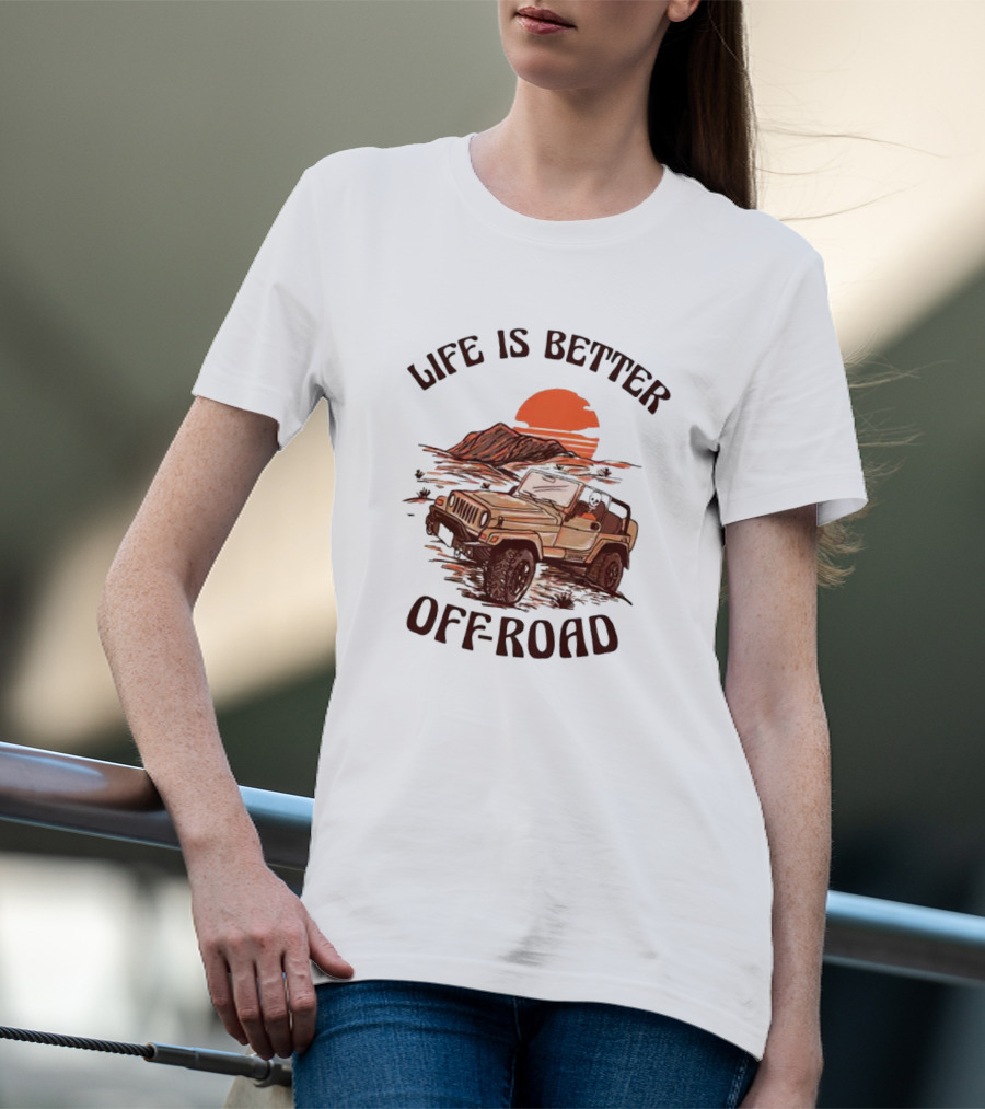 Life Is Better Off-Road With Jeep, Skull, And Mountain Sunset Adventure T-Shirt