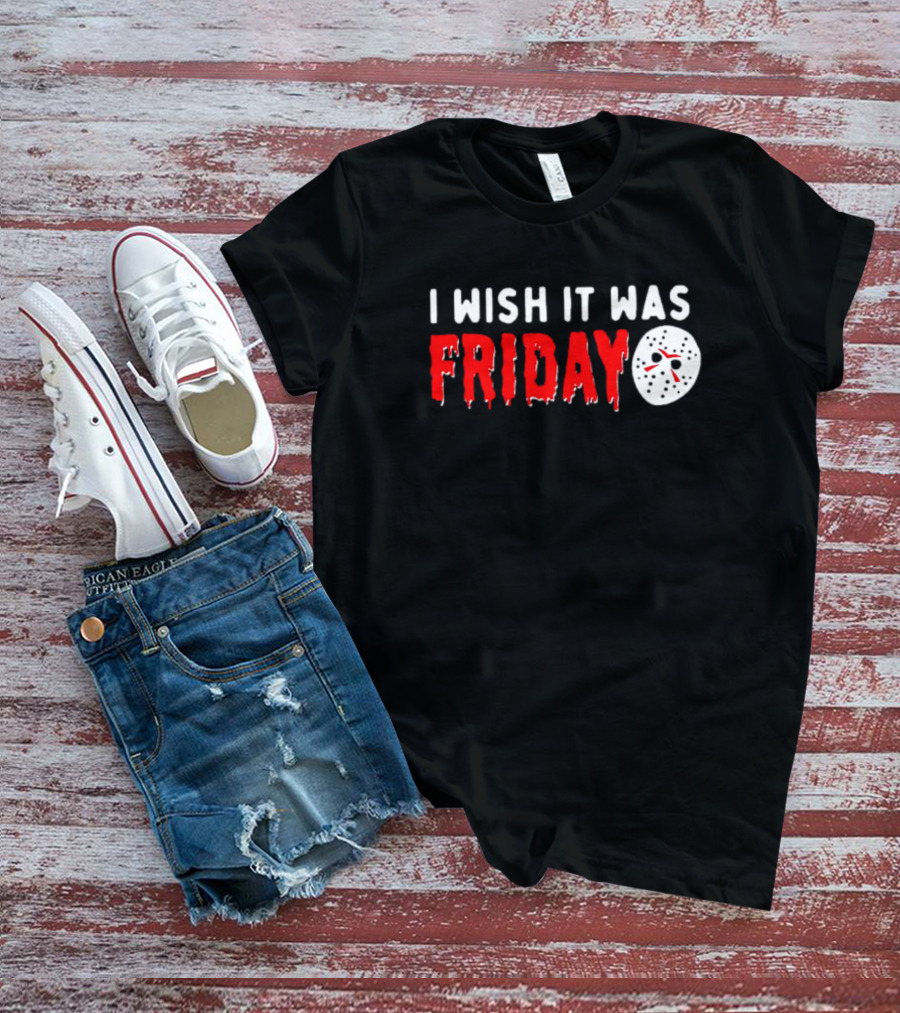 I Wish It Was Friday Jason Voorhees Halloween Mask T-Shirt