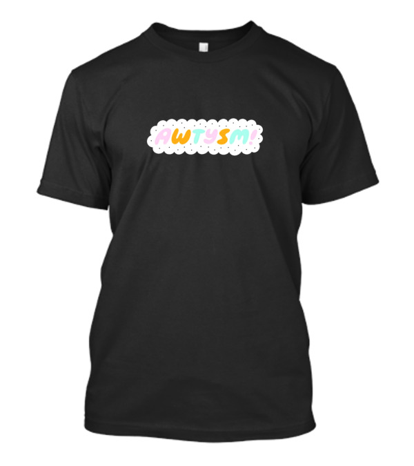 AWTYSM Colorful Text Cloud T-Shirt