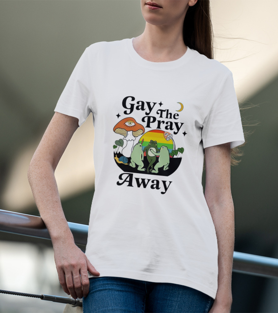 Gay The Pray Away Rainbow Frog Dance With Mushroom And Moon Scene T-Shirt