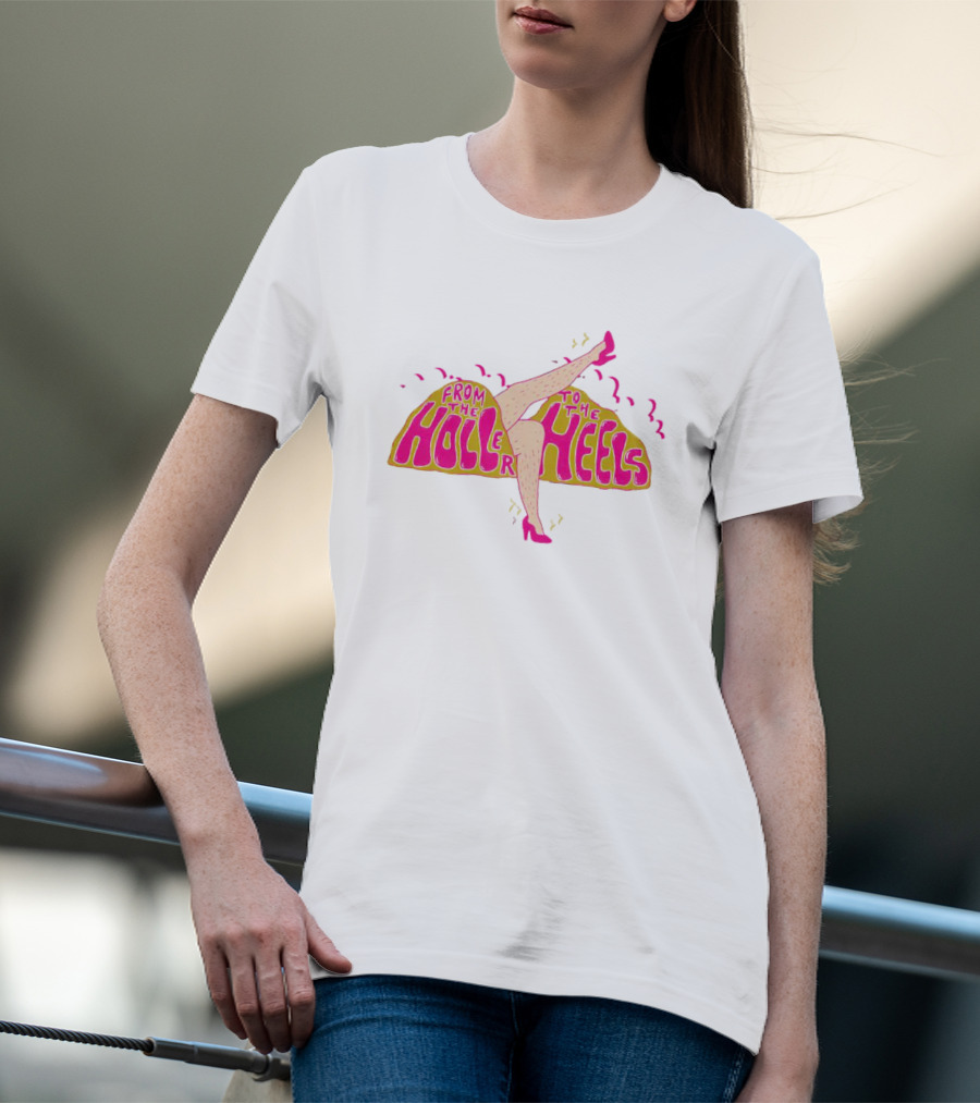 From The Holler To The Heels With Vibrant Pink And Leg T-Shirt