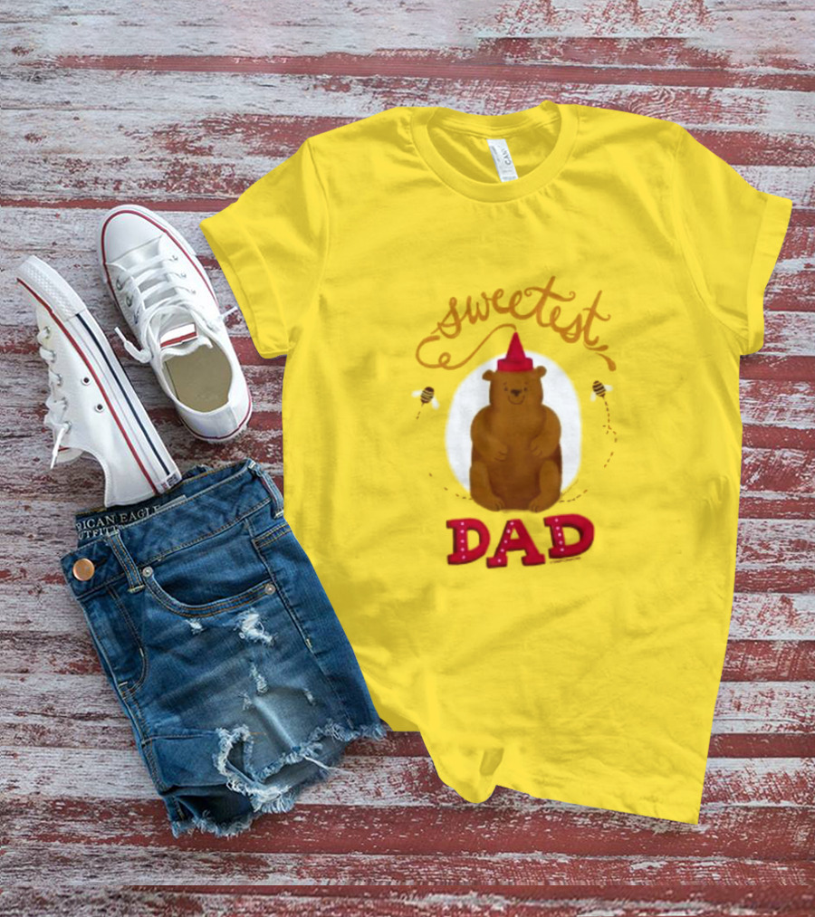 Sweetest Dad Bear Fathers Day T-Shirt