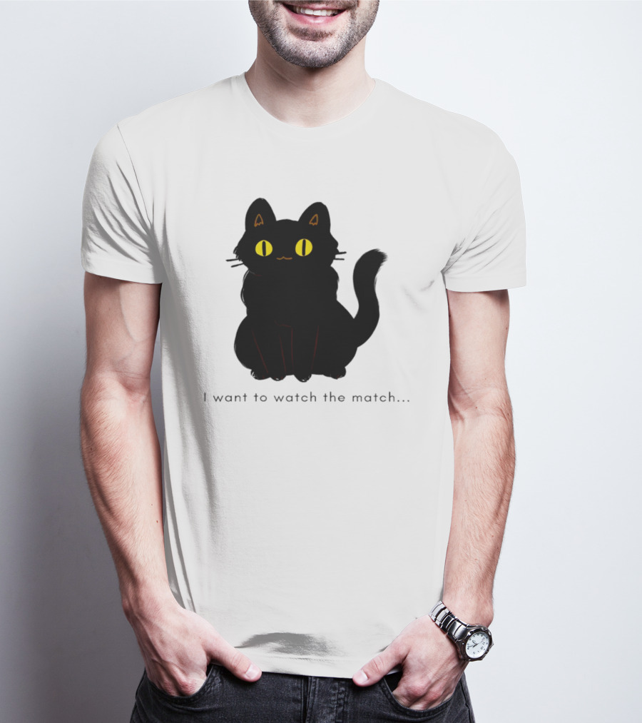 I Want To Watch The Match Black Cat With Yellow Eyes T-Shirt