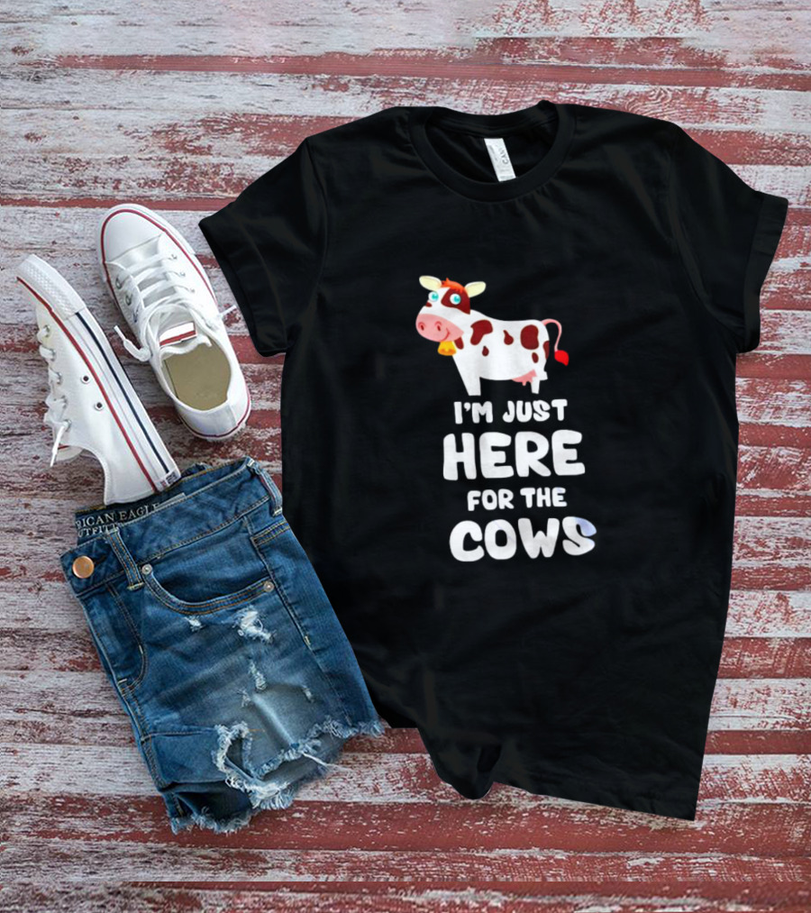 I’m Just Here For The Cows Cartoon Red And White Cow T-Shirt