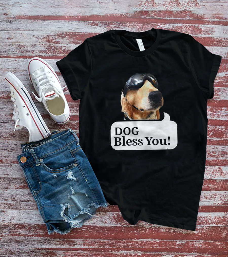 DOG Bless You Dog With Goggles T-Shirt