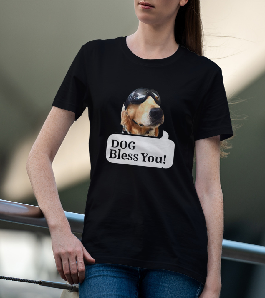 DOG Bless You Dog With Goggles T-Shirt