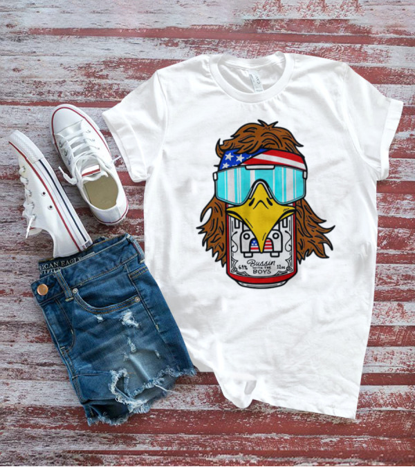 Eagle Bussin With The Boys 61% 12oz American Flag Sunglasses T-Shirt