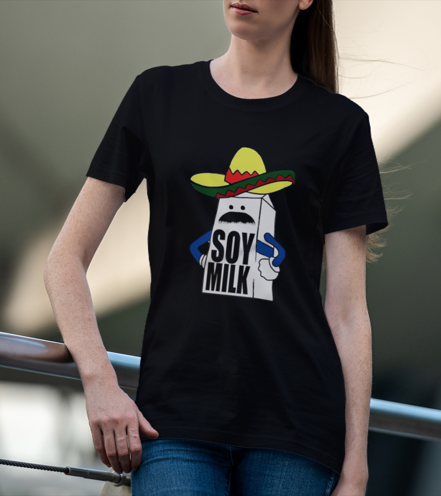 Soy Milk Cartoon With Sombrero And Mustache T-Shirt