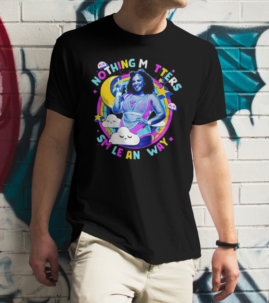 Willow Nightingale Nothing Matters Smile Anyway Colorful Moon Clouds Stars T-Shirt