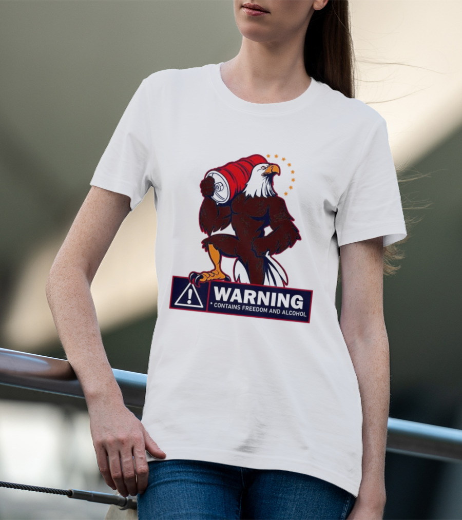 Warning Eagle Contains Freedom And Alcohol Symbol With Barrel And Stars T-Shirt