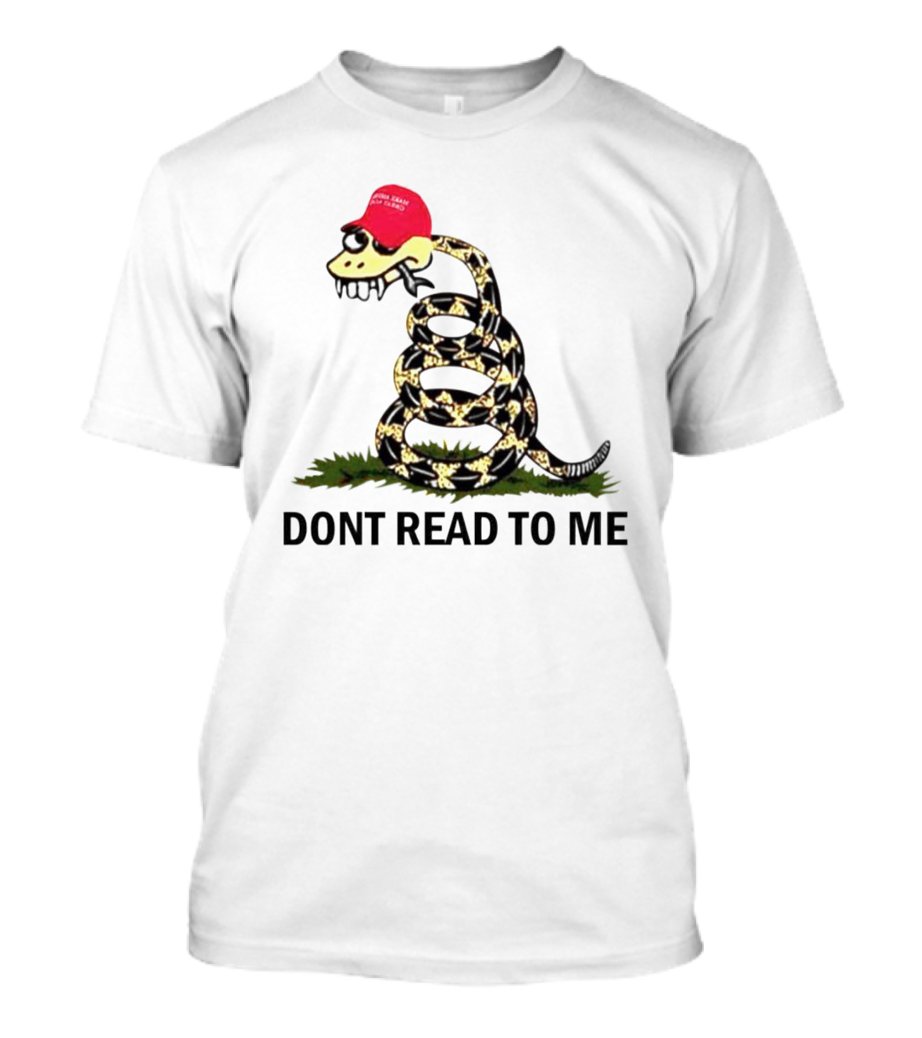 Gadsden Flag Snake With Red Hat Don't Read To Me T-Shirt