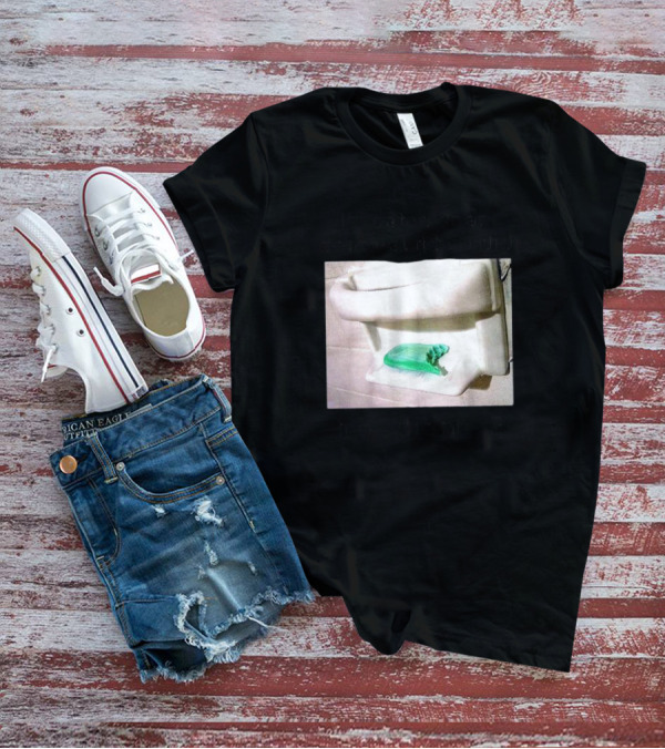 If I Eated Soap Don’t Eat It BC I Did No I Didn't <3 T-Shirt