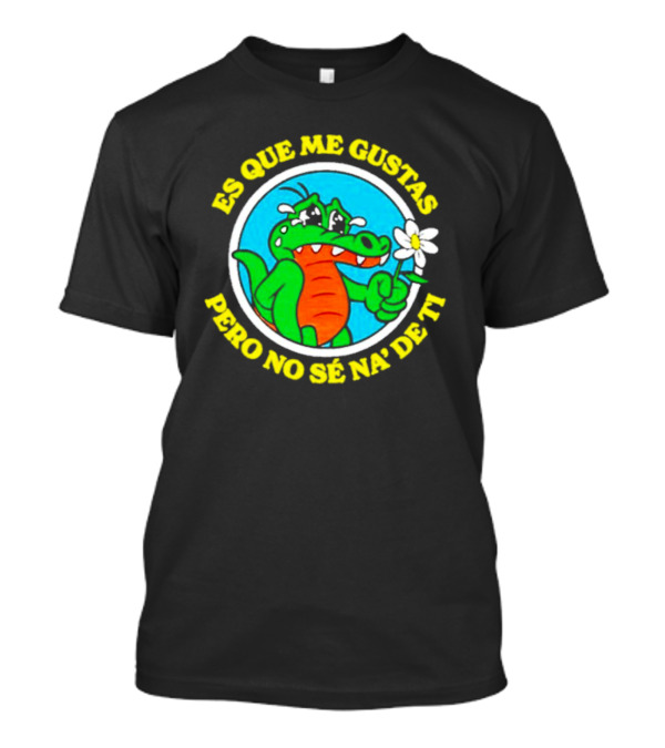 Alvaro Diaz Felicilandia Es Que Me Gustas Pero No Sé Na' De Ti Crocodile With Flower T-Shirt