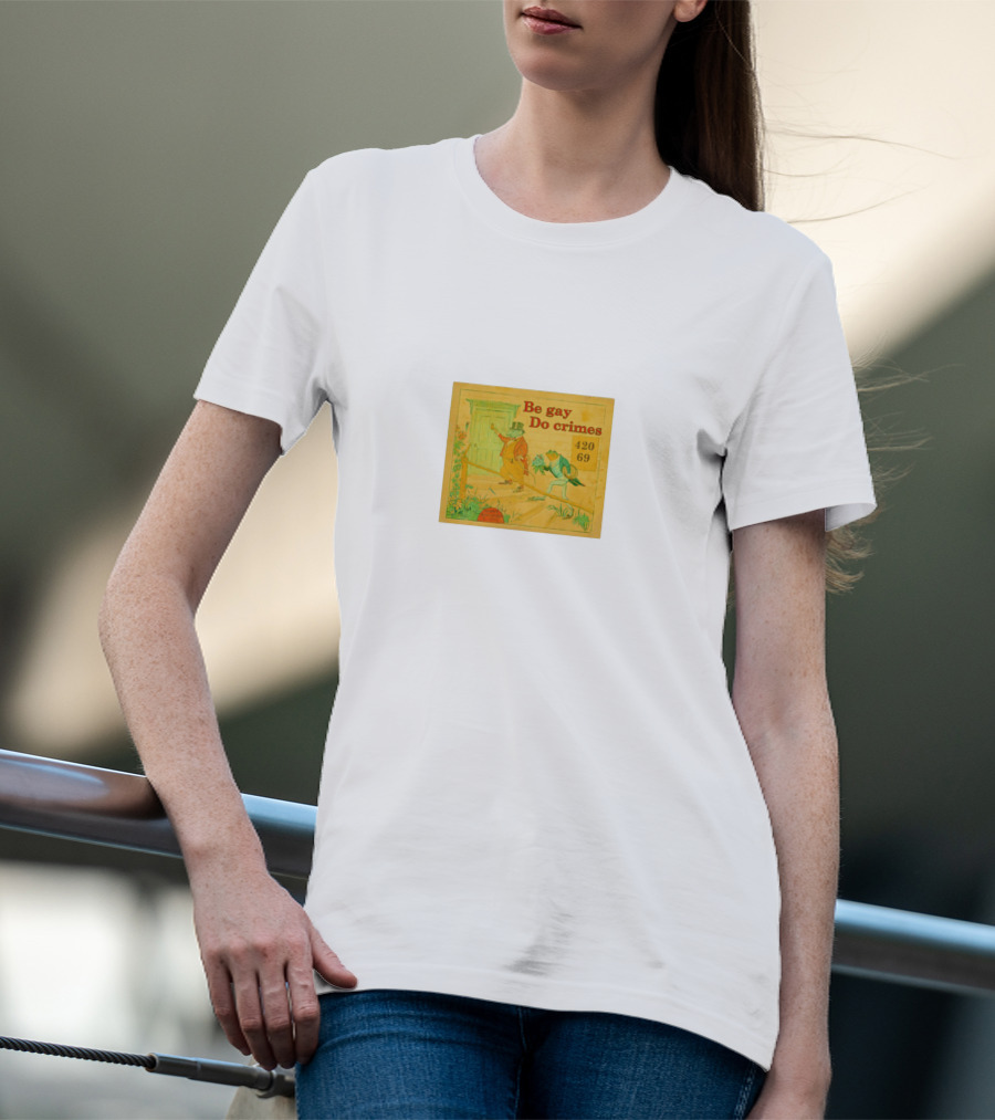 Be Gay Do Crimes Frog 420 69 Comic T-Shirt