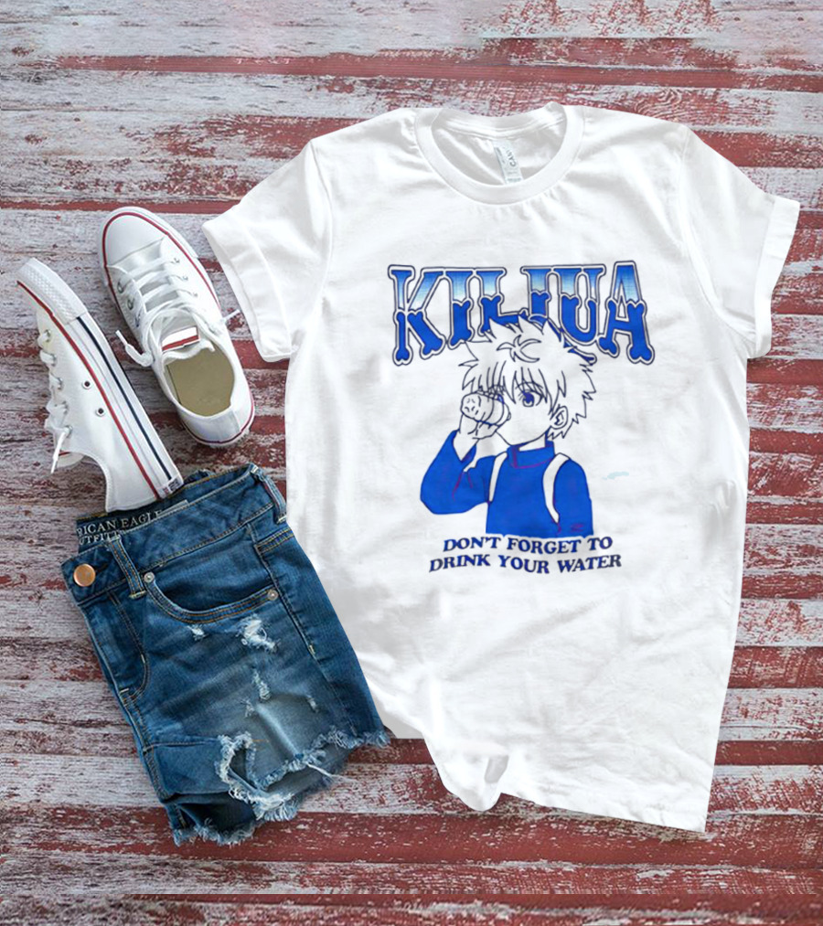 Killua Zoldyck Don't Forget To Drink Your Water T-Shirt