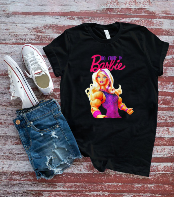 BO YBUIP IN Barbie T-Shirt