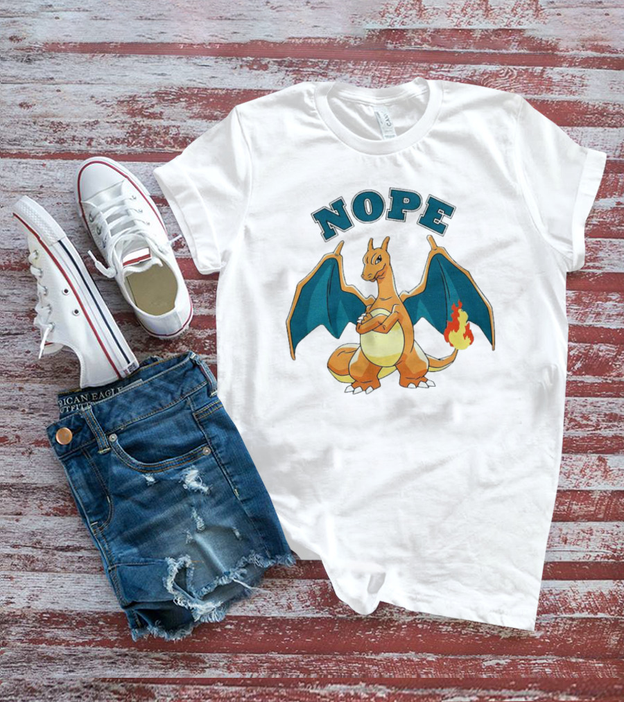 Nope Charizard Pokemon Fan T-Shirt