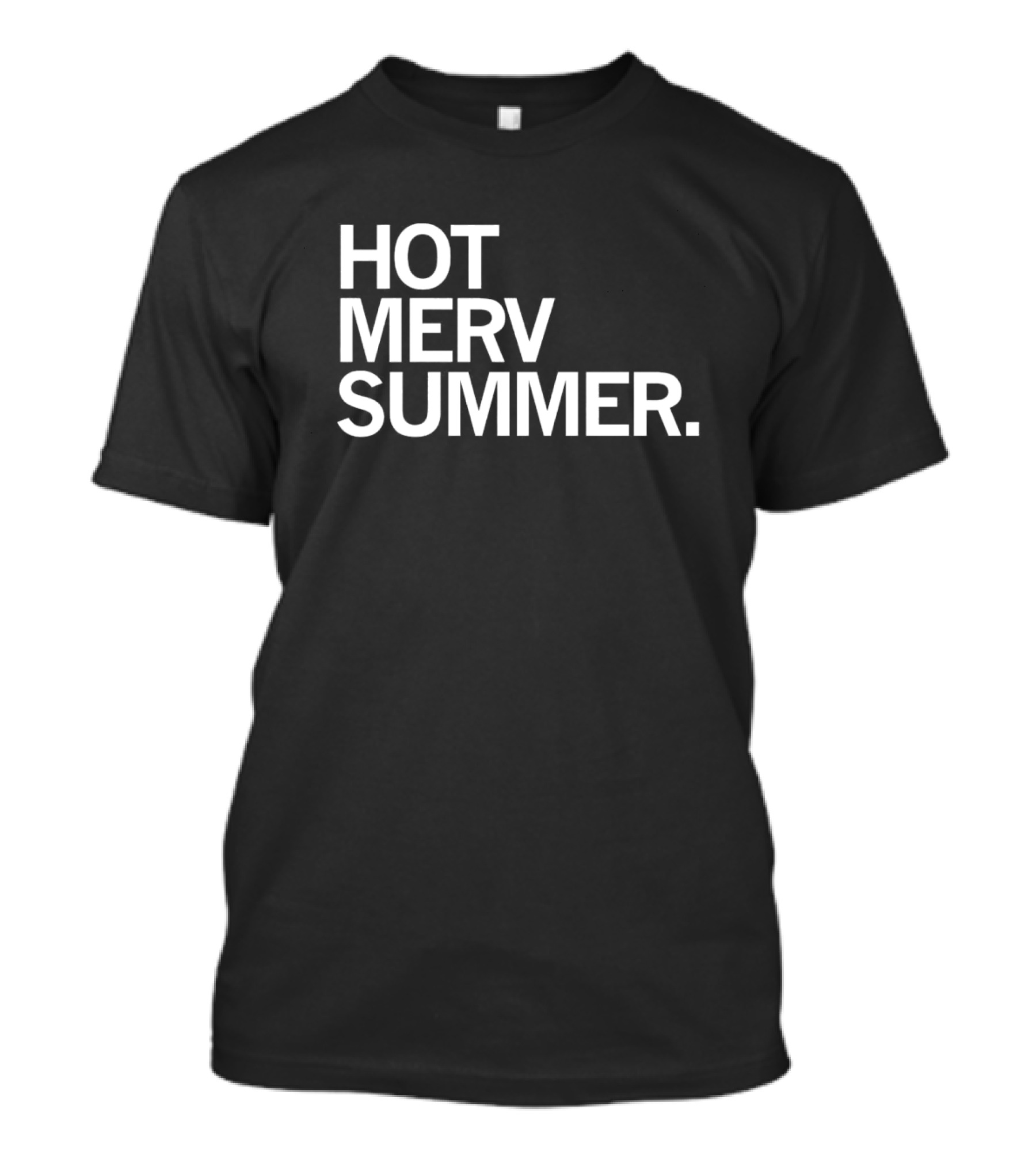 Hot Merv Summer T-Shirt
