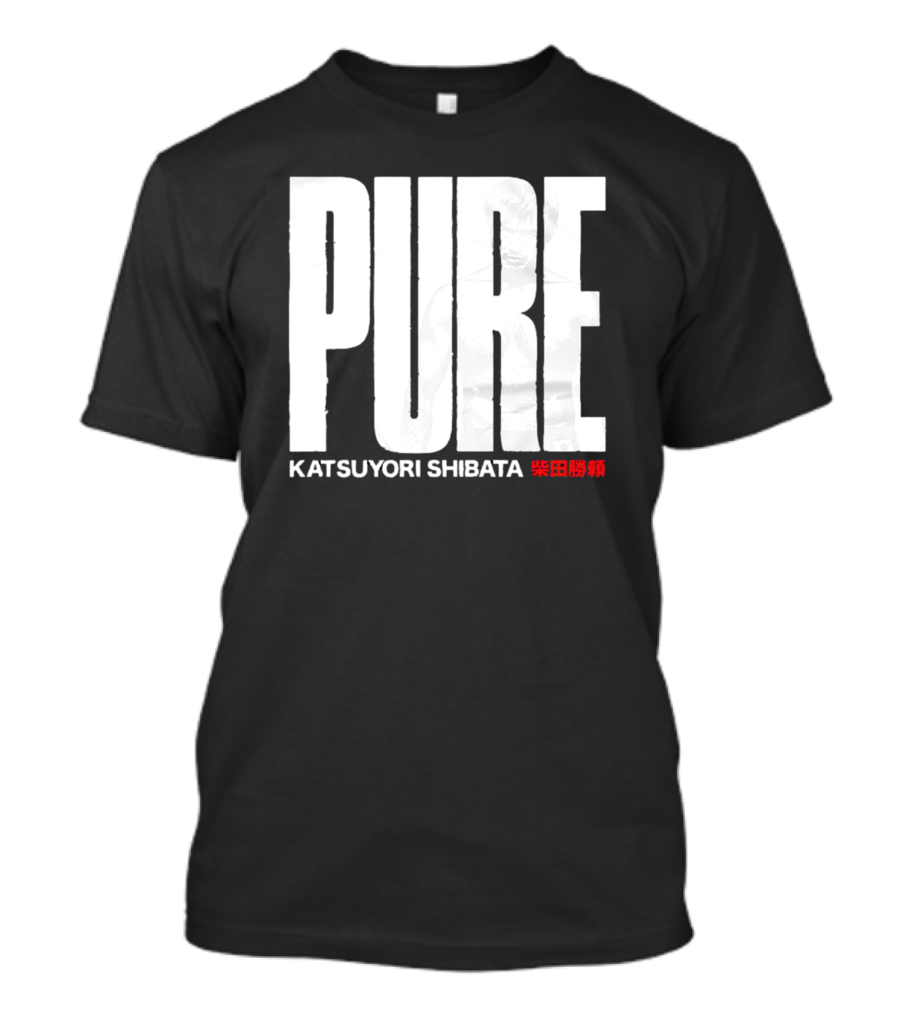 PURE Katsuyori Shibata 柴田勝頼 T-Shirt
