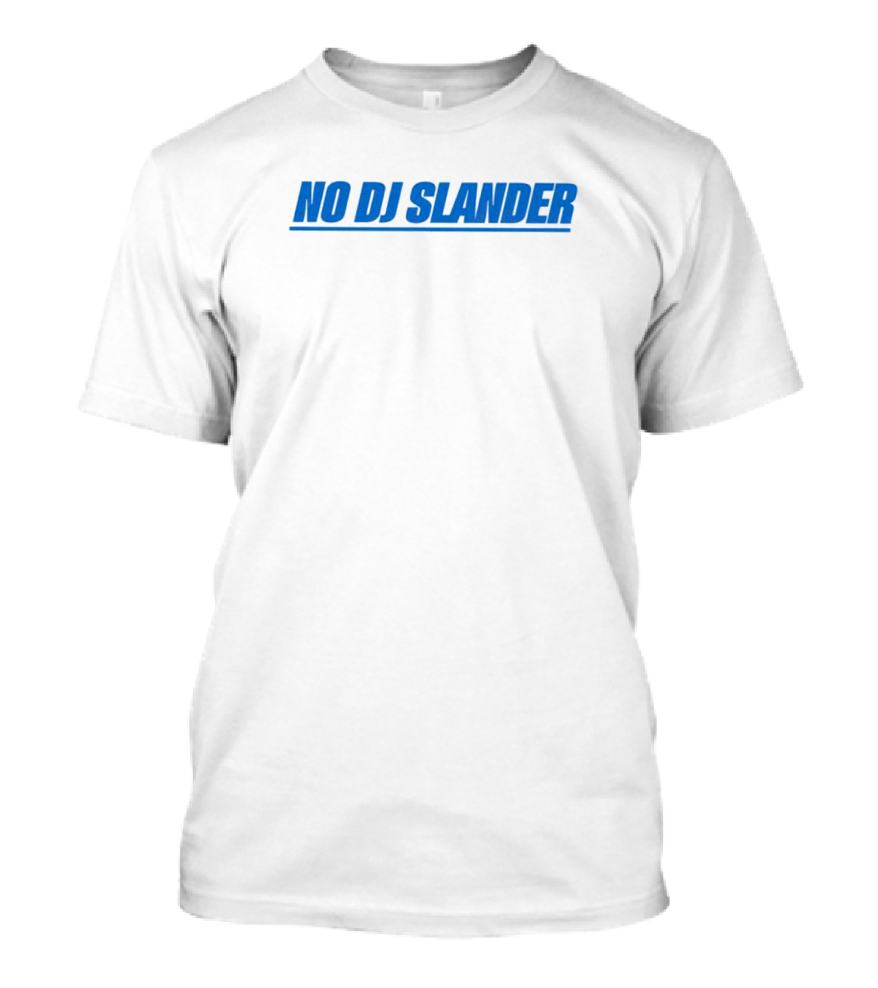 No DJ Slander Bold Blue T-Shirt