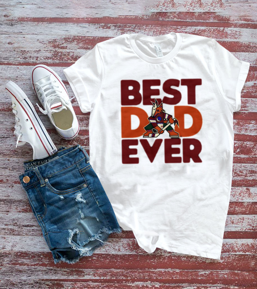 Best Dad Ever Arizona Coyotes Logo Hockey Fan Collection T-Shirt