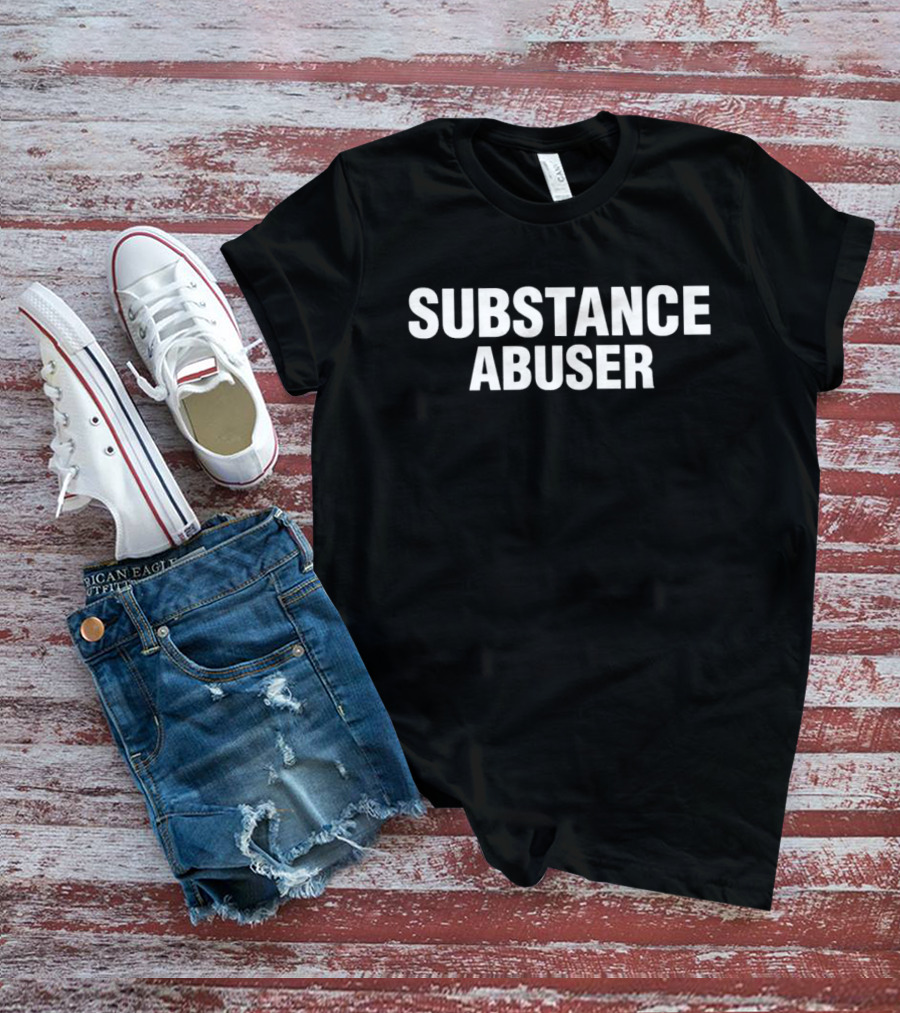 SUBSTANCE ABUSER Textual T-Shirt
