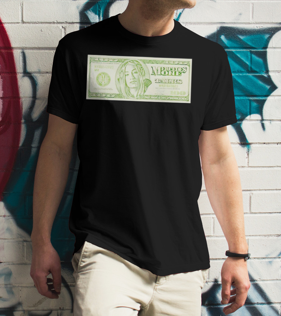 Mercedes Moné Talks Money Dollar Bill T-Shirt