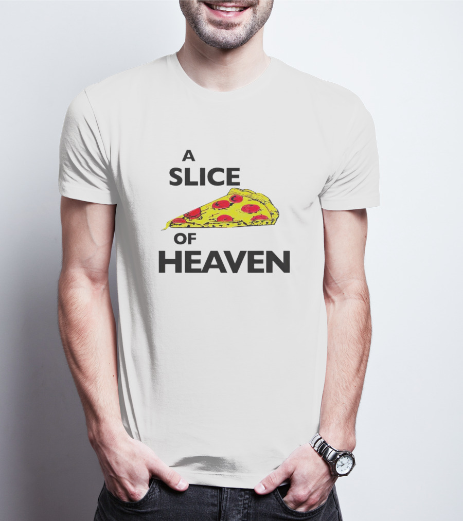 A Slice Of Pizza Heaven T-Shirt