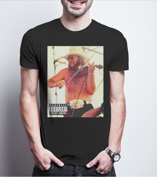 Parental Explicit Content Party Boy Hank Fiddler In Cowboy Hat And Sunglasses T-Shirt
