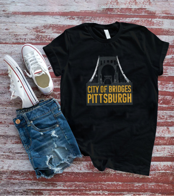City Of Bridges Pittsburgh Steel Landmark T-Shirt