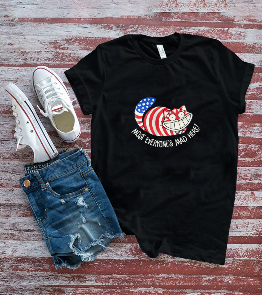 Muricat Most Everyone's Mad Here Cheshire Cat American Flag Stripes T-Shirt