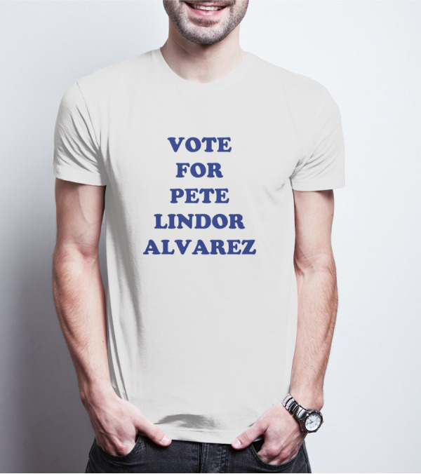 New York Mets Vote For Pete Lindor Alvarez T-Shirt