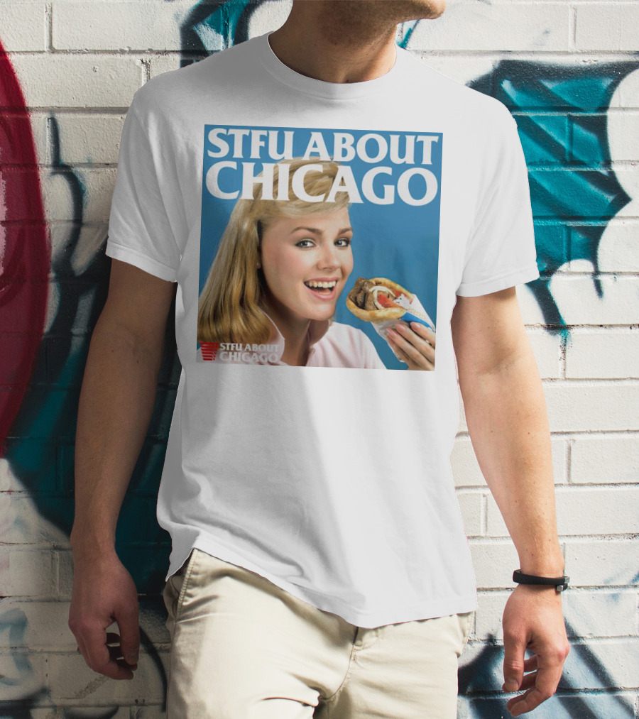 STFU About Chicago Eating Gyro Delight T-Shirt