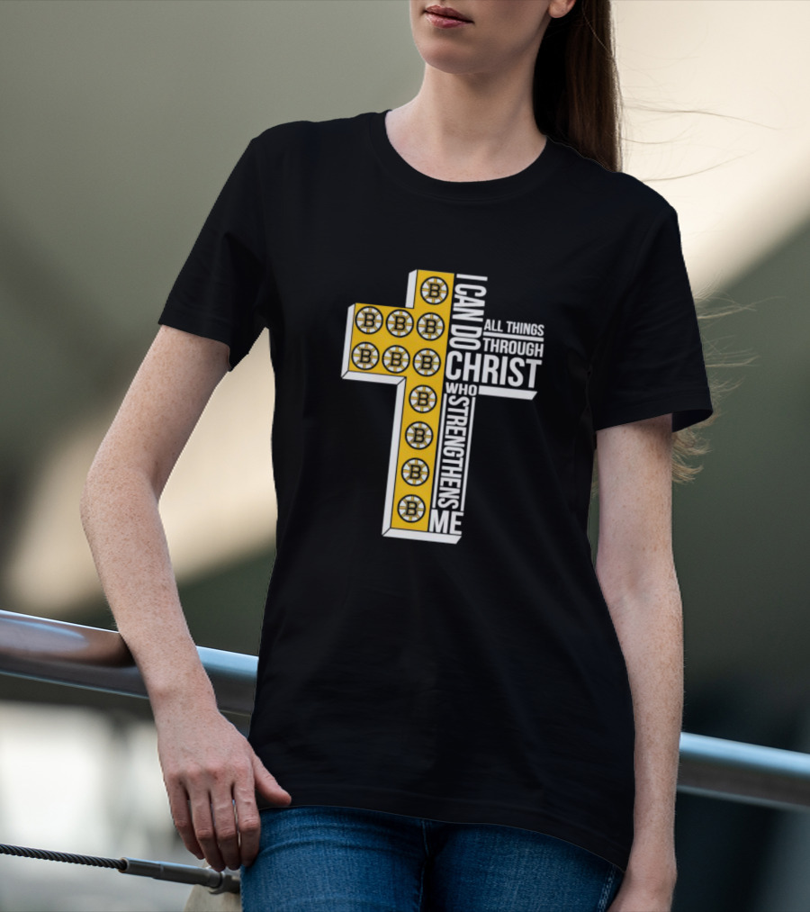 Boston Bruins I Can Do All Things Through Christ Who Strengthens Me Cross T-Shirt