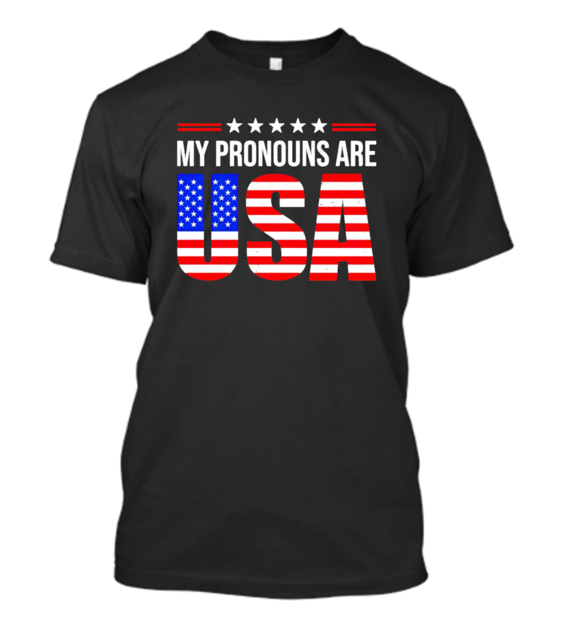 My Pronouns Are USA Patriotic Stars And Stripes Five Stars T-Shirt