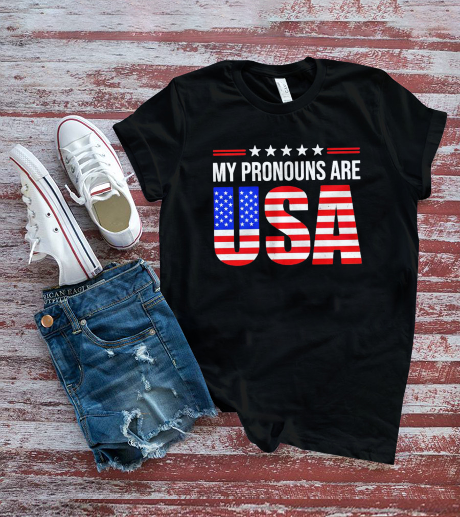 My Pronouns Are USA Patriotic Stars And Stripes Five Stars T-Shirt