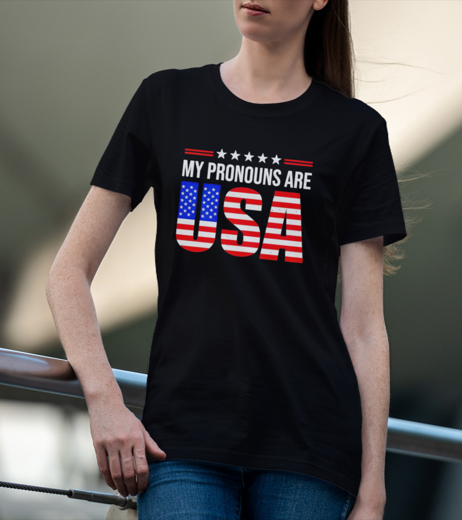 My Pronouns Are USA Patriotic Stars And Stripes Five Stars T-Shirt