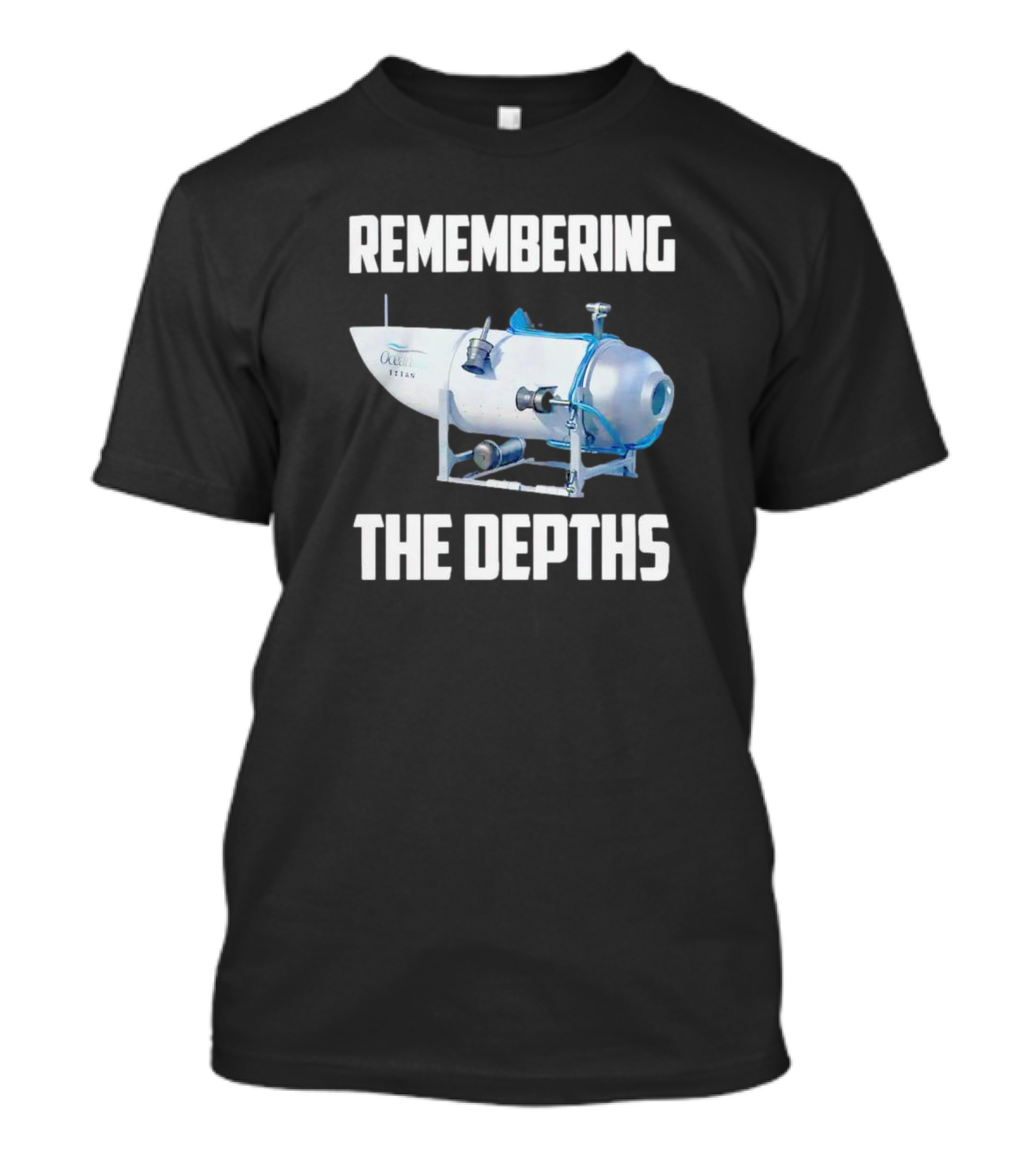 OceanGate Titan Remembering The Depths Submersible T-Shirt