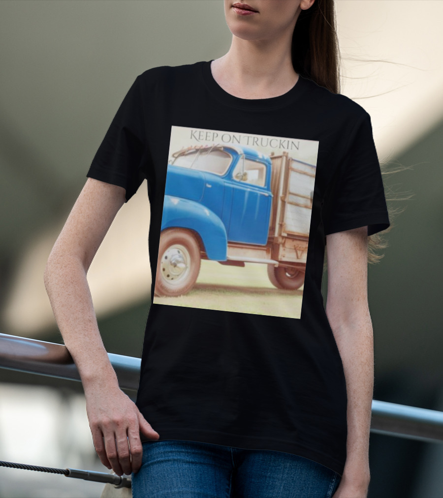 Keep On Truckin' Vintage Blue Truck Nostalgia T-Shirt