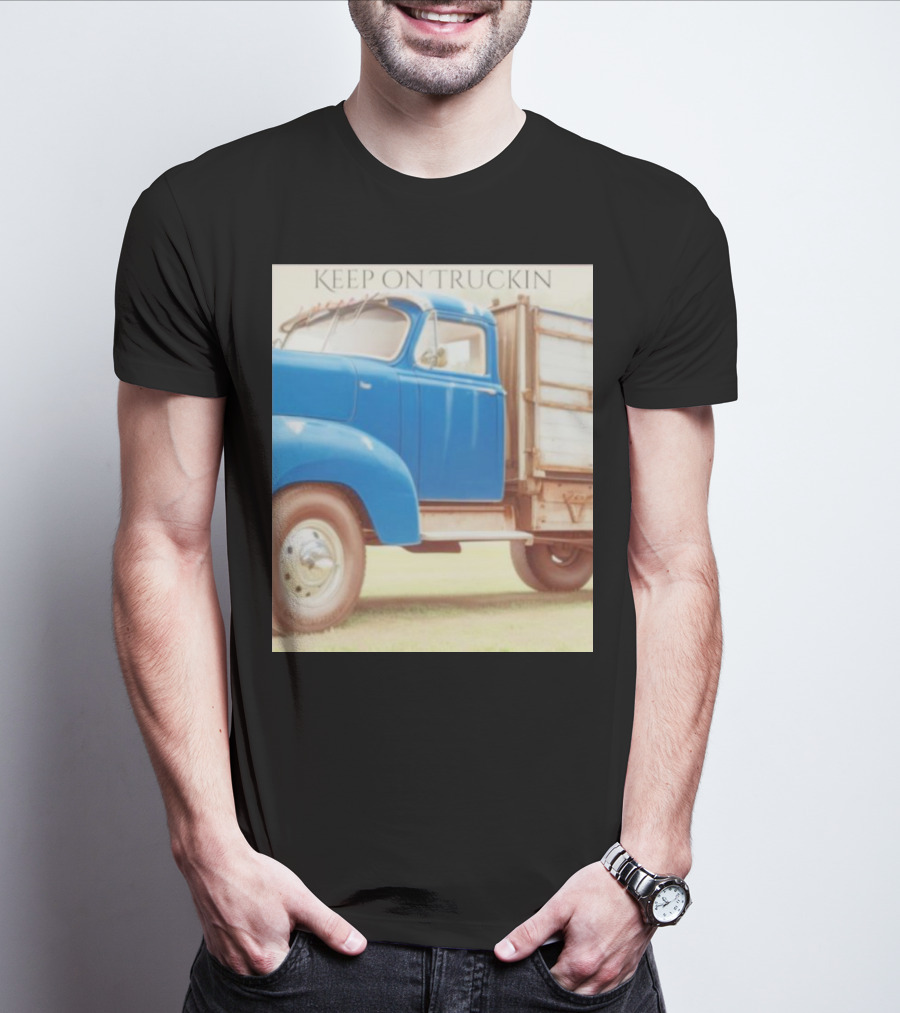 Keep On Truckin' Vintage Blue Truck Nostalgia T-Shirt