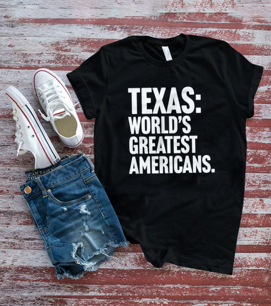 Texas World's Greatest Americans T-Shirt